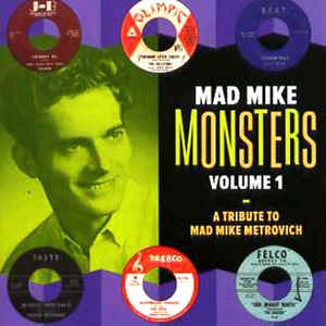 V.A. - Mad Mike Monsters Vol 1